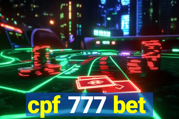 cpf 777 bet